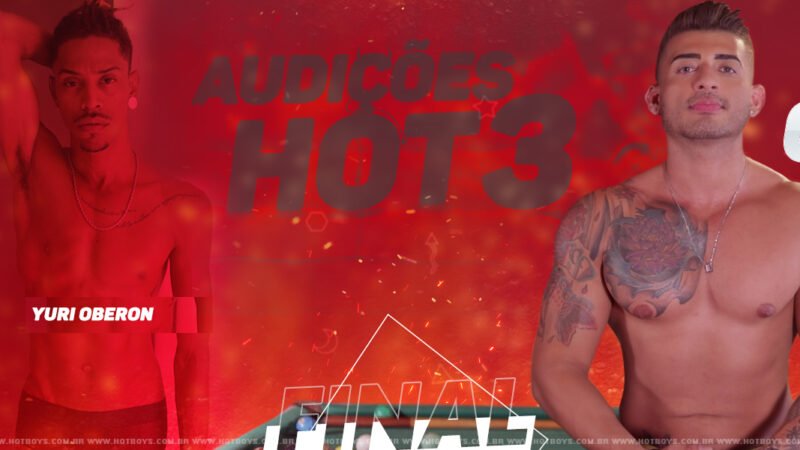 Fase Final Audições HOT 3 – Cena 2 – Passivo