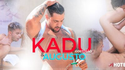 Dando para o amigo do meu irmão – Kadu & Augusto