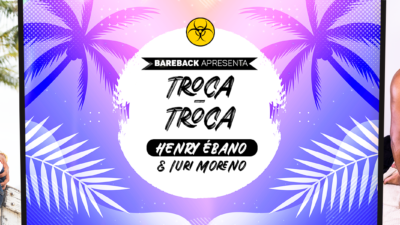 Bareback – Henry Ébano e Iuri Moreno