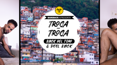 Bareback – Black del Toro e Deel Black