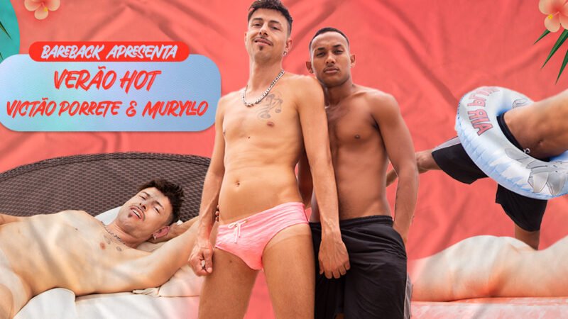 Bareback – Victão Porrete e Muryllo
