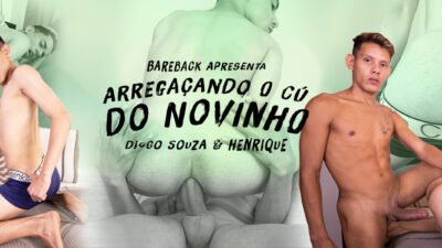 Arregaçando o cú do novinho – Bareback