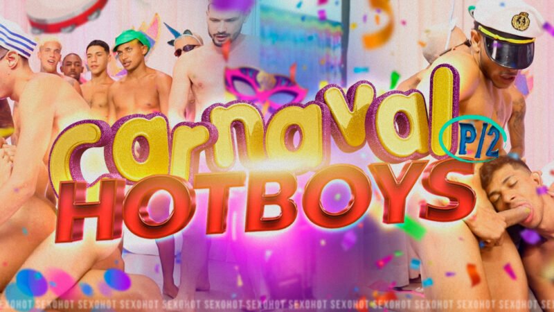 Carnaval Hotboys 2024 🔥 – Parte II