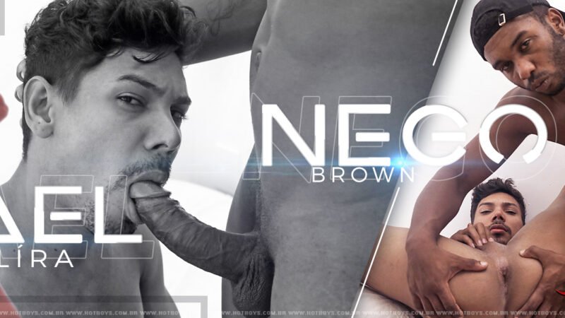 Nego Brown & Rafael Líra