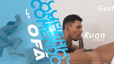 Comendo o Fã – Gustavo Ryder & Ruan Ferraz