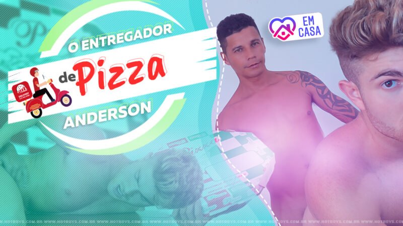 O entregador de pizza – #EMCASA