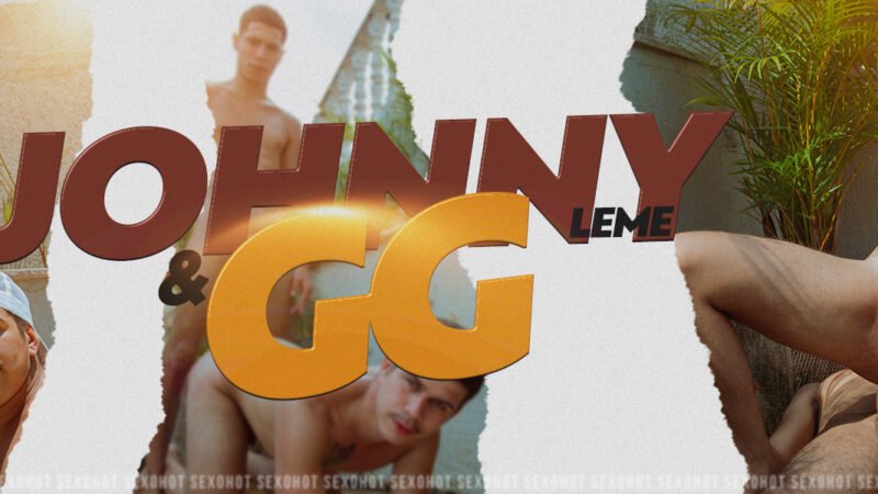 O Faz Tudo! GG e Johnny Leme