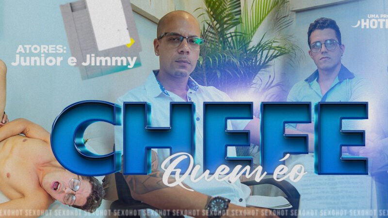 Quem é o chefe?