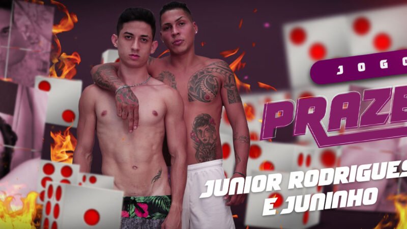 Jogo do Prazer 4 – Meu primo me comeu! – Juninho e Júnior Rodrigues