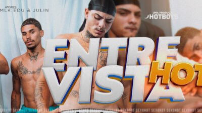 Entrevista Hot – Mlk Edu e Junin