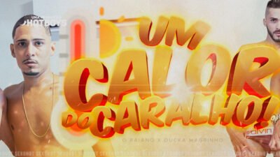 Um calor do c@ralh*!
